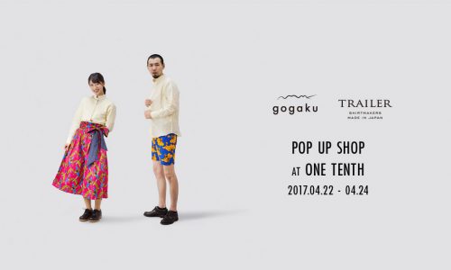 TRAILER & GOGAKU POP UP SHOP